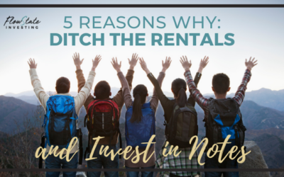 Ditch the Rentals and Invest In Notes: 5 Reasons Why You Should Diversify with Notes